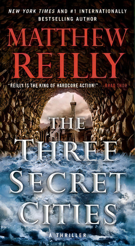 The Three Secret Cities, Volume 5, De Matthew Reilly. Editorial Pocket Books, Tapa Blanda En Inglés