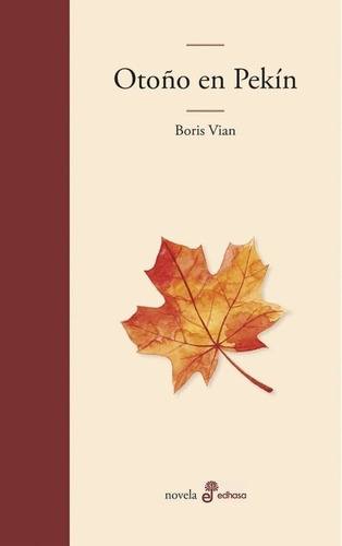 Otoño En Pekin  - Vian, Boris