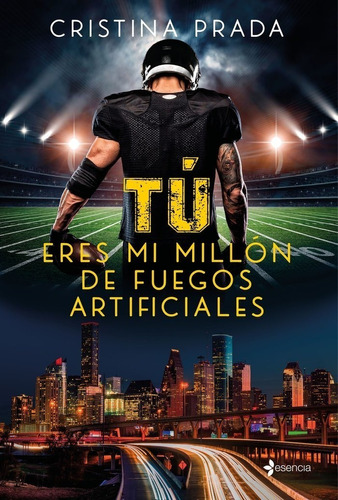 Libro Tu Eres Mi Millon De Fuegos Artificiales - Prada, C...