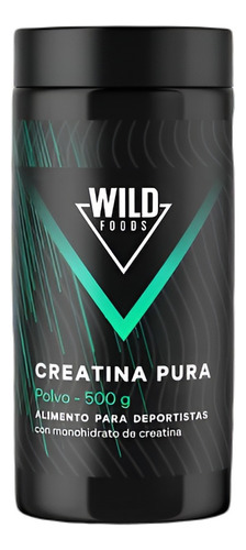 Wild Foods Creatina De Monohidrato En Polvo Sin Sabor X 500g