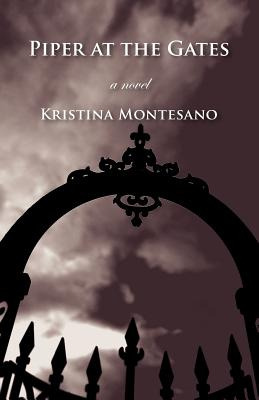 Libro Piper At The Gates - Montesano, Kristina