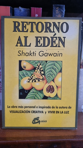 Retorno Al Edén / Shakira Gawain / Gaia