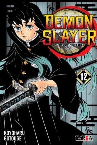 Manga, Demon Slayer: Kimetsu No Yaiba Vol. 12 / Ivrea