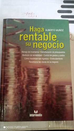 Libro Haga Rentable Su Negocio. Alberto Muñoz