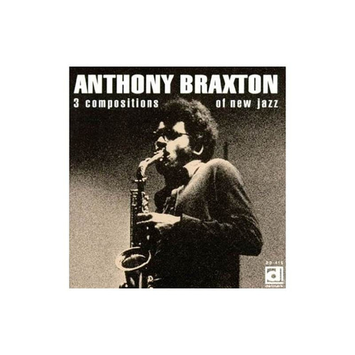 Braxton Anthony 3 Compositions Of New Jazz Usa Import Cd