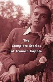 Libro The Complete Stories Of Truman Capote