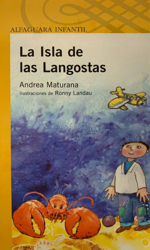 Libro, La Isla De Las Langostas, Andrea Maturana, Alfaguara