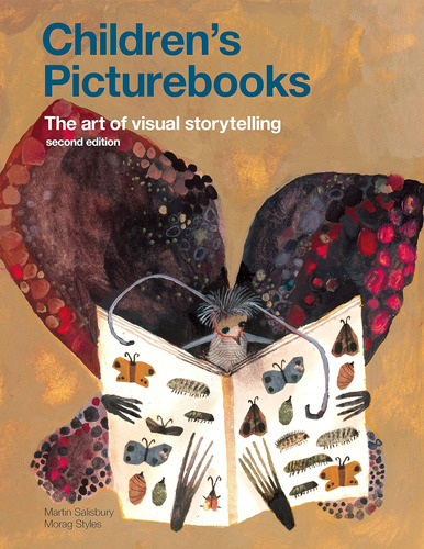 Libro: Childrens Picturebooks: The Art Of Visual Storytelli