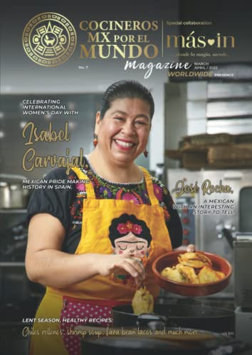 Cocineros Mx Por El Mundo Magazine: 7th Edition -revistas Co