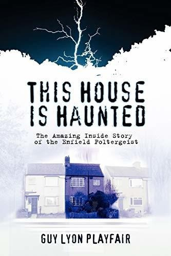 Book : This House Is Haunted: The True Story Of The Enfield