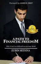 Comprar Libro A Path To Financial Freedom : Why It Isn't As Diffi...