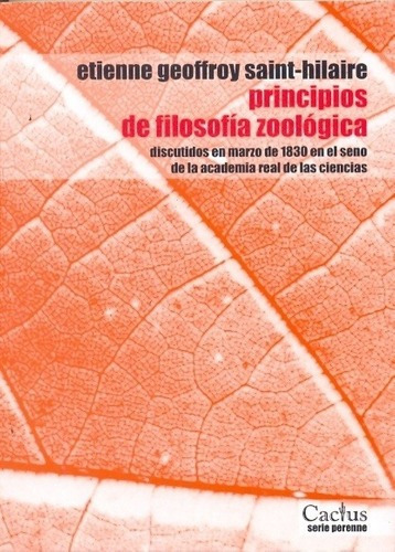 Principios De Filosofía Zoológica - Saint-hilaire, E, de Saint-Hilaire, Etienne Geoffroy. Editorial CACTUS en español