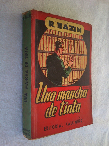 Una Mancha De Tinta - Renato Bazin