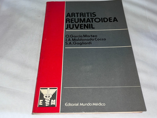 Artritis Reumatoidea Juvenil - Morteo - Mundo Medico (Usado)