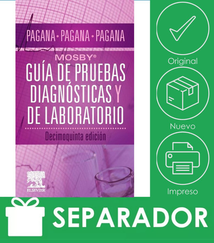 Guia De Pruebas Diagnosticas Y De Laboratorio Mosby  - Vv Aa, De Pagana. Kathleen Deska. Editorial Elsevier Editorial, Tapa Blanda, Edición 15 En Español