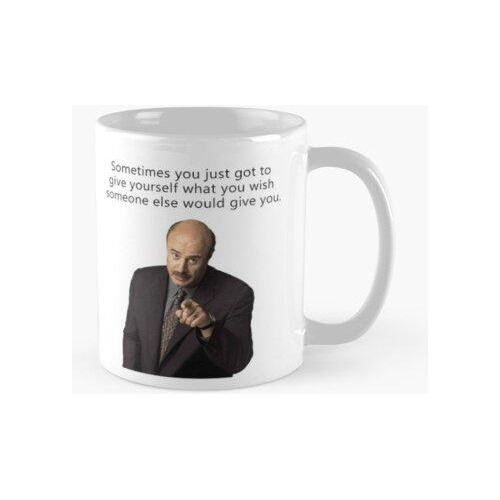 Taza Dr. Phil - Gran Consejo - Taza, Camiseta, Cojín Calidad