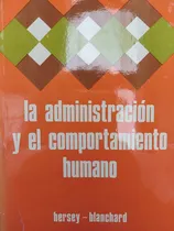 Comprar Libro Administración Y El Comportamiento Humano 167h4
