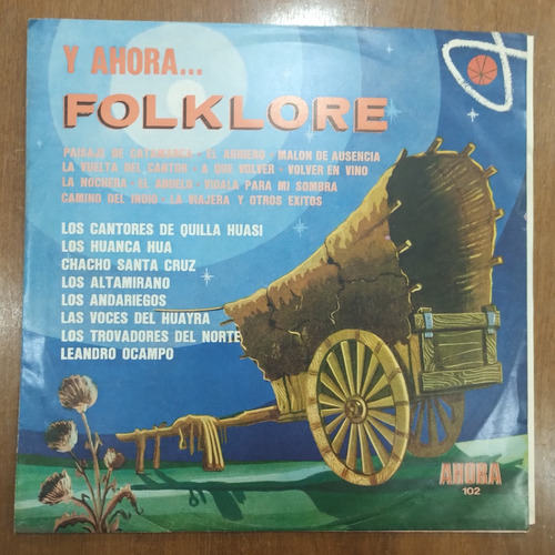 Antiguo Disco Vinilo Y Ahora... Folklore 