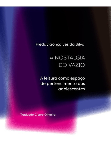 Livro: Nostalgia Do Vazio - Freddy Gonçalves