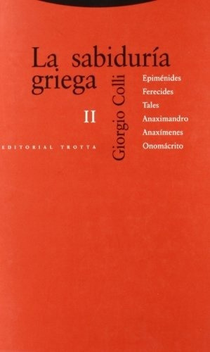 Sabiduria Griega Ii, La - Giorgio Colli