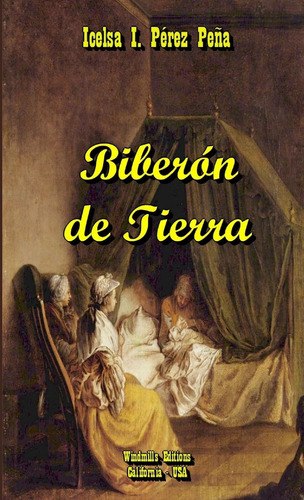 Libro: Biberón Tierra (spanish Edition)