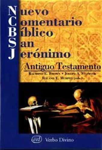 Nuevo Comentario Biblico San Jeronimo - E, Brown, Raymond