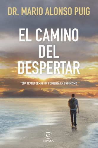 Libro El Camino Del Despertar - Mario Alonso Puig