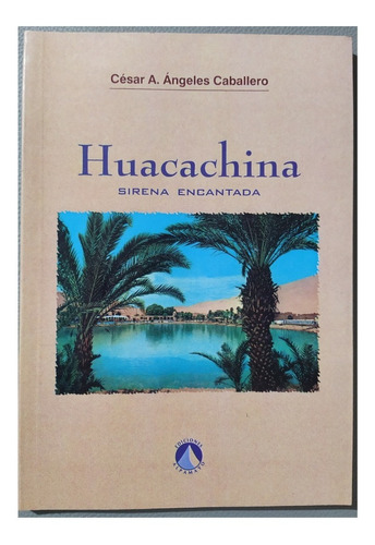 Huacachina - Sirena Encantada