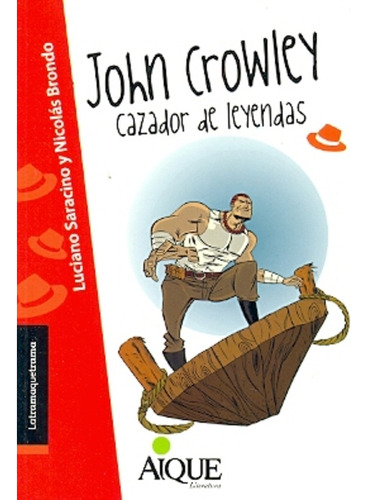 Jhon Crowley - Luciano Saracino