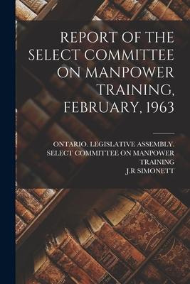 Libro Report Of The Select Committee On Manpower Training...