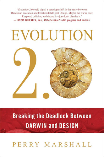 Evolution 2.0: Breaking The Deadlock Between Darwin And Design, De Marshall, Perry., Vol. 1. Editorial Benbella Books, Tapa Dura En Inglés