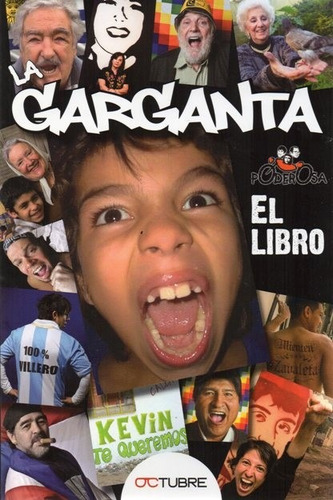 Garganta Poderosa. El Libro. (oc)