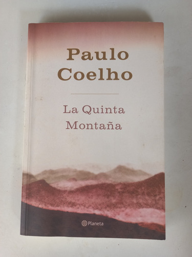 La Quinta Montaña De Paulo Coelho Libro Físico 