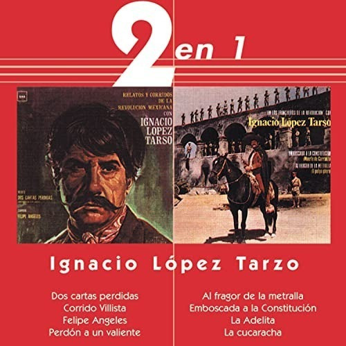 Ignacio Lopez Tarso Rancheras De La Revolucion Cd