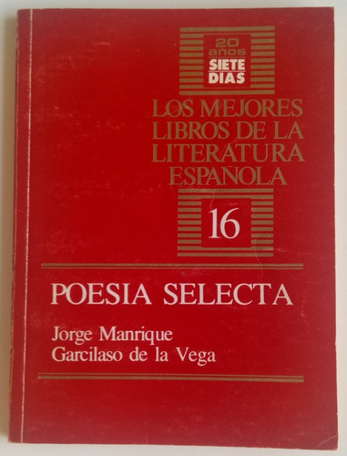 Poesía Selecta Jorge Manrique Garcilaso De La Vega Libro