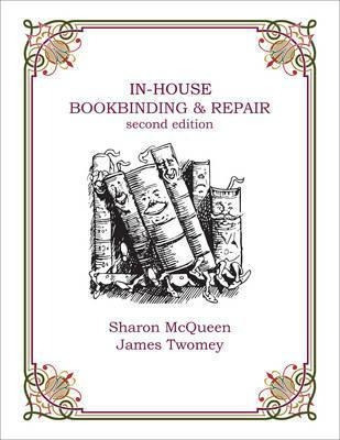 Inhouse Bookbinding And Repair  Sharon Mcqueen Origiaqwe