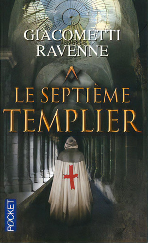 Le Septieme Templier, De Giacometti Eric. Editorial Presses Pocket En Francés