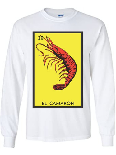 Playera Lotería El Camarón, Manga Larga 100% Algodón