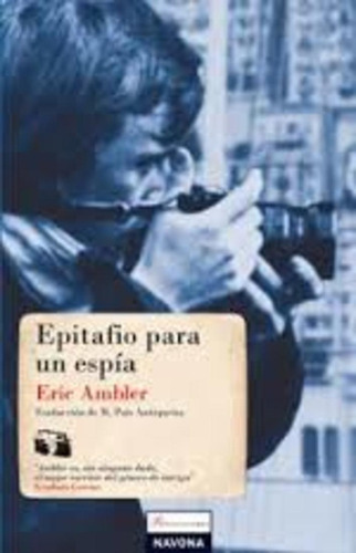 Epitafio Para Un Espia **promo** - Eric Ambler