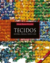 Comprar Livro Tecidos: História, Tramas, Tipos E Usos