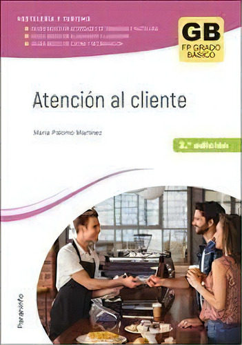 Atencion Al Cliente 2ãâª Ed 2023, De Palomo Martinez, Maria. Editorial Ediciones Paraninfo, S.a, Tapa Blanda En Español