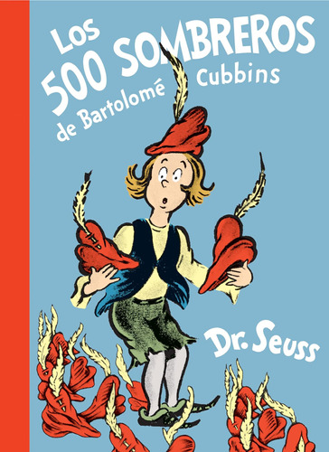 Libro: Los 500 Sombreros De Bartolomé Cubbins (the 500 Hats 