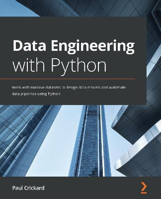 Libro Data Engineering With Python : Work With Massive Da...