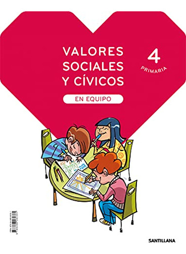 Valores Sociales Y Civicos En Equipo 4 Primaria - 9788468060