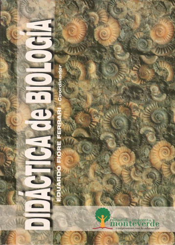 Libro: Didáctica De Biología ( Eduardo Fiore Ferrari)