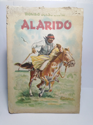 Alarido Ilustraciones De E. Marenco - Dionisio Schoo Lastra