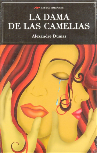 La Dama De Las Camelias - Alejandro Dumas - De Bolsillo