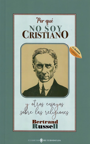 Libro Porqué No Soy Cristiano y Otros Ensayos Sobre Las Religiones de Russell Bertrand en Español Tapa Blanda