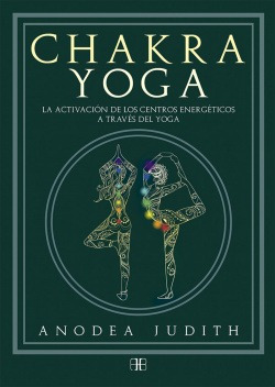 Libro Chakra Yoga. La Activación De Los Centros Energéticos