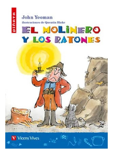 El Molinero Y Los Ratones